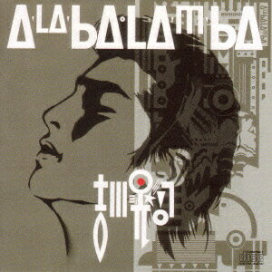 Original Album Collection Vol.1(80s)::A-LA-BA・LA-M-BA