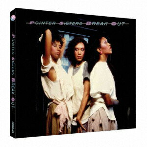 BREAK OUT ～ DELUXE SPECIAL EDITION POINTER SISTERS