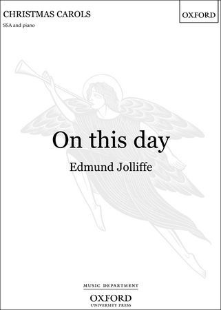 【輸入楽譜】ジョリフ, Edmund: On This Day(S,S,A)