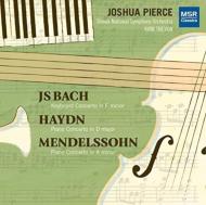 【輸入盤】J.s.bach, Haydn, Mendelssohn: Piano Concertos: Pierce(P) Trevor / Slovak National So