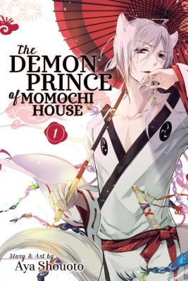 Demon Prince of Momochi House, Vol. 1 DEMON PRINCE OF MOMOCHI HOUSE （Demon Prince of Momochi House） [ Aya Shouoto ]