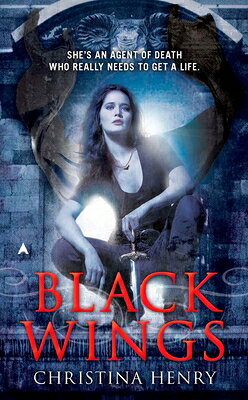 Black Wings BLACK WINGS （Black Wings Novel） [ Christina Henry ]
