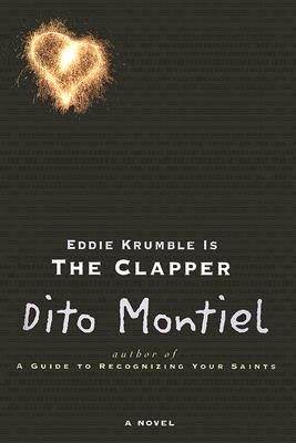 Eddie Krumble Is the Clapper EDDIE KRUMBLE IS THE CLAPPER [ Dito Montiel ]