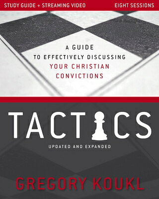 Tactics Study Guide Plus Streaming Video, Updated and Expanded: A Guide to Effectively Discussing Yo TACTICS SG PLUS STREAMING VIDE 