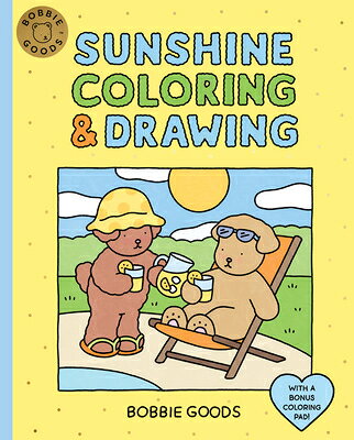 Bobbie Goods Sunshine Coloring & Drawing: With a B ...