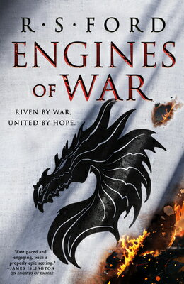 Engines of War ENGINES OF WAR （The Age of Uprising） [ R. S. Ford ]