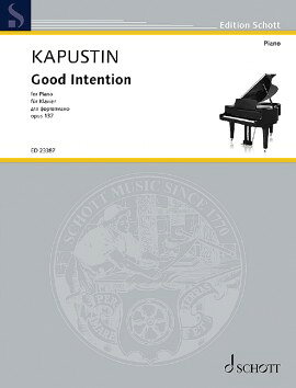 【輸入楽譜】カプースチン, Nikolai: グッド・インテンション Op.137