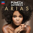 Soprano Collection発売日：2016年05月06日 予約締切日：2016年05月02日 Arias : Pumeza Matshikiza(S) Ringborg / Aarhus Symphony Orchestra JAN：0028947889649 4788964 Decca *cl* CD クラシック 歌劇・オペラ 輸入盤