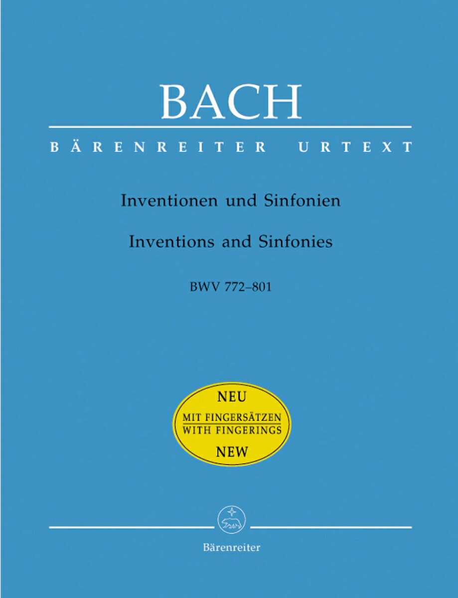 【輸入楽譜】バッハ, Johann Sebastian: インヴェンションとシンフォニア(二声と三声のインヴェンション) BWV 772-801/新バッハ全集に基づく原典版/Dadelsen編/運指付き
