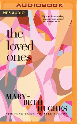 The Loved Ones LOVED ONES M [ Mary-Beth Hughes ]