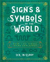 Signs & Symbols of the World: Over 1,001 Visual Signs Explained SIGNS & SYMBOLS ...