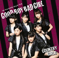 Good Boy Bad Girl／ ピーナッツバタージェリーラブ (初回限定盤C CD＋DVD)