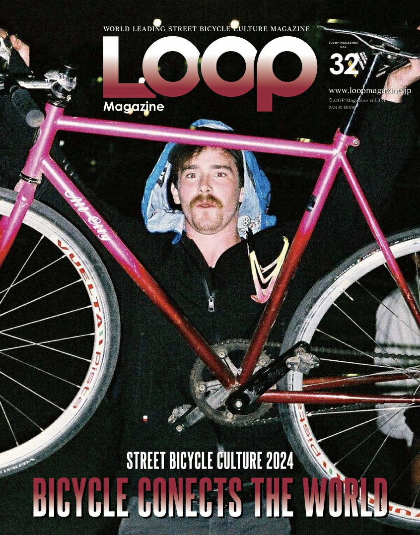 LOOP Magazine（VOL．32）