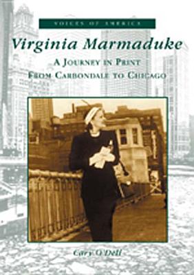 Virginia Marmaduke: A Journey in Print from Carbondale to Chicago