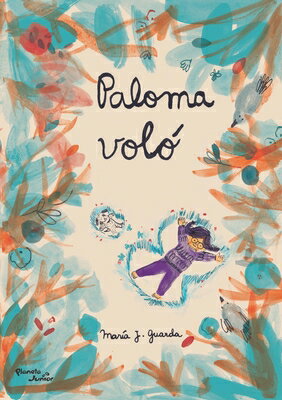 Paloma Vol / Paloma Flew SPA-PALOMA VOLO / PALOMA FLEW [ Maraia J. Guarda ]