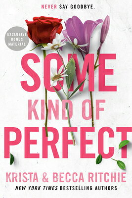 Some Kind of Perfect SOME KIND OF PERFECT （Addicted） 
