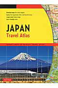 Japan　travel　atlas Japan’s　most　up-to-date　t 