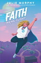 楽天楽天ブックスFaith: Taking Flight FAITH [ Julie Murphy ]