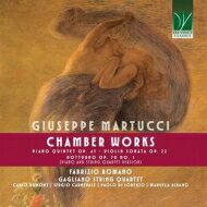【輸入盤】室内楽作品集　ファブリツィオ・ロマーノ、ガリアーノ弦楽四重奏団 [ マルトゥッチ、ジュゼッペ（1856-1909） ]