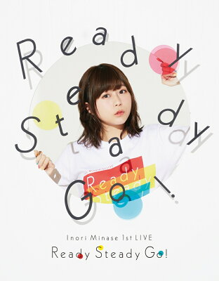 Inori Minase 1st LIVE Ready Steady Go!【Blu-ray】