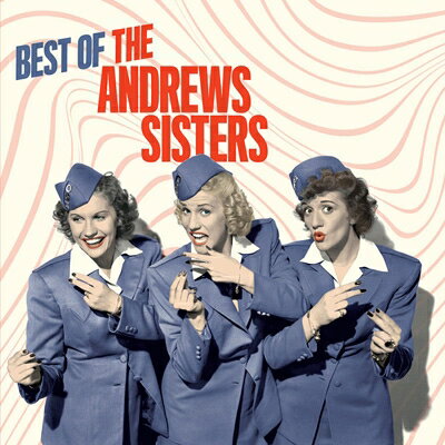 【輸入盤】Best Of The Andrew Sisters