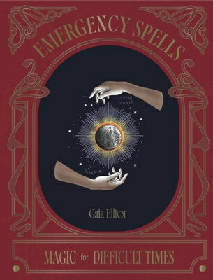 樂天商城 - Emergency Spells: Magic for Difficult Times EMERGENCY SPELLS [ Gaia Elliot ]