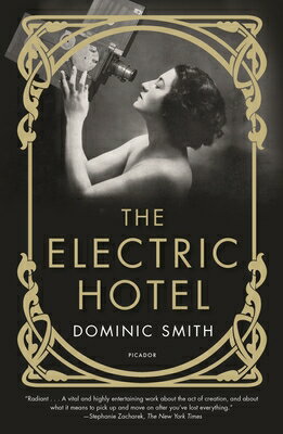 The Electric Hotel ELECTRIC HOTEL [ Dominic Smith ]