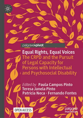 Equal Rights, Equal Voices: The Crpd and the Pursuit of Legal Capacity for Persons with Intellectual