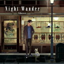 Night Wander (初回限定盤 CD＋DVD) [ しゅーず ]