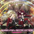 AKIBA-POP√RECOLLECTION（2CD)