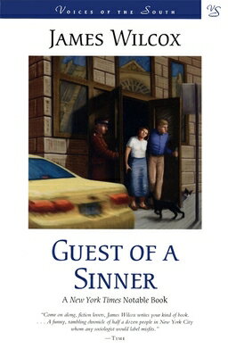 Guest of a Sinner GUEST OF A SINNER （Voices of the South） [ James Wilcox ]