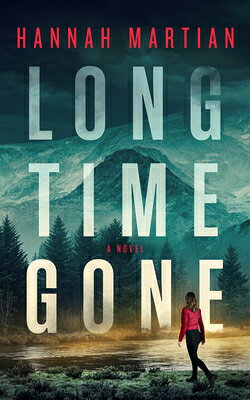 Long Time Gone LONG TIME GONE [ Hannah Martian ]