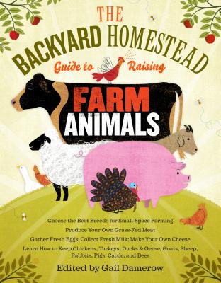 Targeted to urban and suburban readers who may be new to animal raising, this guide is a compendium of information on chickens, ducks, geese, turkeys, sheep, cattle, pigs, and honey bees--all of which are suitable for small-scale backyard food production.