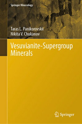 Vesuvianite-Supergroup Minerals VESUVIANITE-SUPERGROUP MINERAL （Springer Mineralogy） 