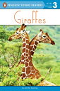 Giraffes GIRAFFES （Penguin Young Readers, Leve