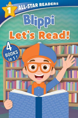 Blippi: Let's Read!: 4 Books in 1!