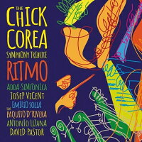 【輸入盤】『RITMO〜チック・コリア・シンフォニー・トリビュート』 ジョセップ・ビセント＆ADDAシンフォニカ