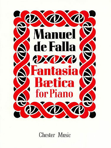 【輸入楽譜】ファリャ, Manuel de: アンダルシア幻想曲(ベティカ幻想曲)