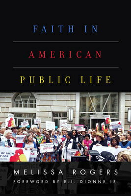 楽天楽天ブックスFaith in American Public Life FAITH IN AMER PUBLIC LIFE [ Melissa Rogers ]