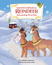 Santa's Magical Reindeer: Becoming Pen Pals SANTAS REINDEER BECOMI [ Michele Monaco ]