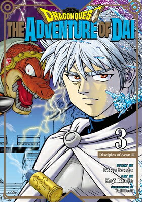 Dragon Quest: The Adventure of Dai, Vol. 3: Disciples of Avan