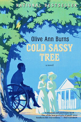 Cold Sassy Tree COLD SASSY TREE [ Olive Ann Burns ]