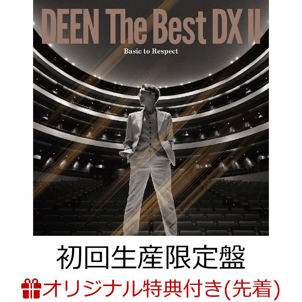 DEEN The Best DX II ～Basic to Respect～(フォンタブ) 