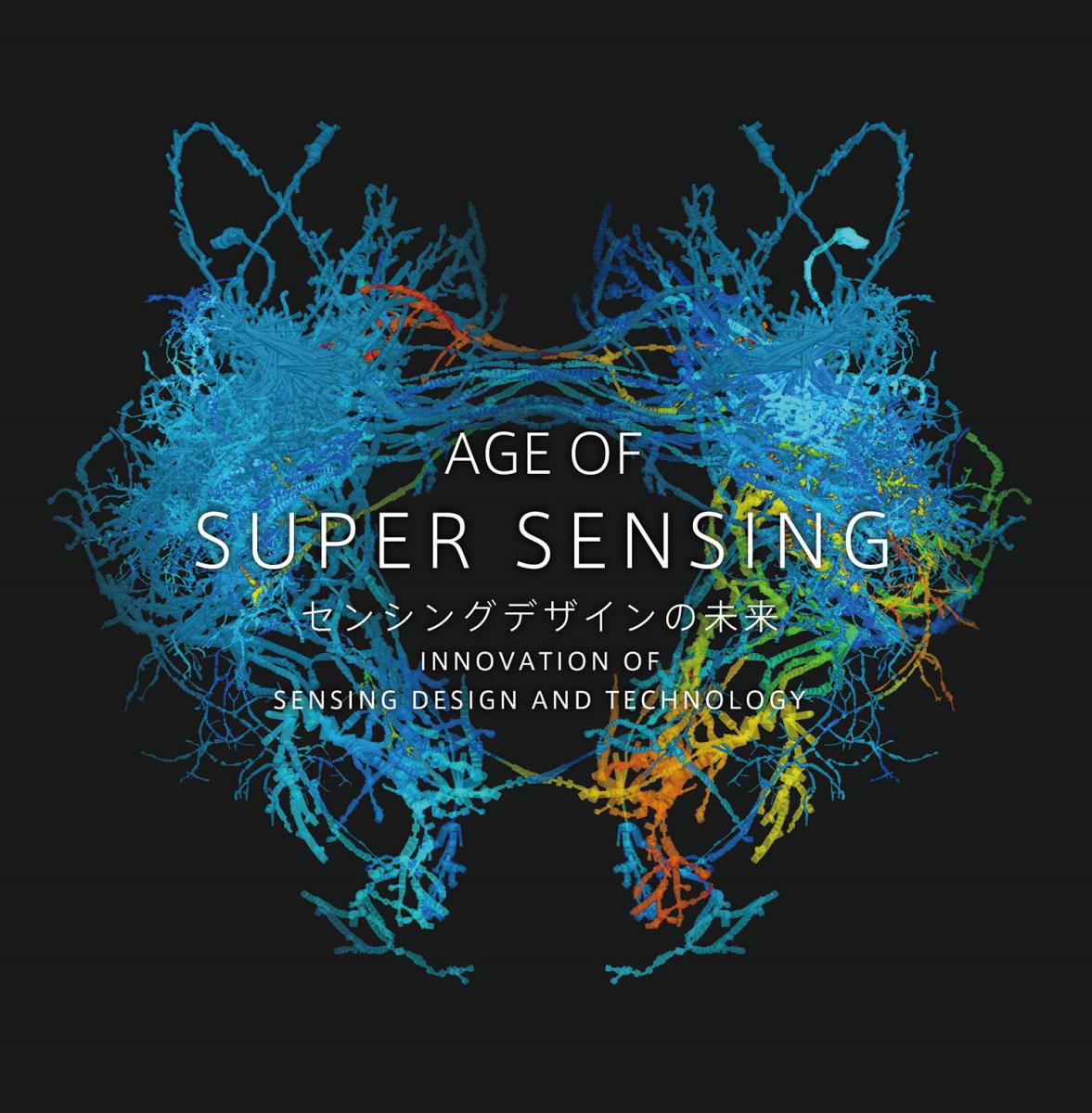 AGE OF SUPER SENSING