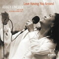 【輸入盤】Love Having You Around: Live At The Keystone Korner Vol.2