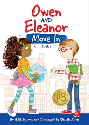Owen and Eleanor Move in OWEN & ELEANOR MOVE IN （Owen and Eleanor） [ H. M. Bouwman ]