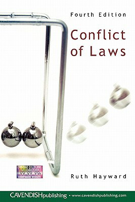 Conflict of Laws CONFLICT OF LAWS 4/E [ Ruth Hayward ]