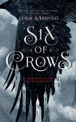 Six of Crows 6 OF CROWS 12D Six of Crows [ Leigh Bardugo ]