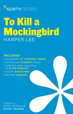 To Kill a Mockingbird Sparknotes Literature Guide: Volume 62 TO KILL A MOCKINGBIRD SPARKNOT Sparknotes Literature Guide [ Sparknotes ]