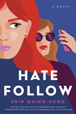 Hate Follow HATE FOLLOW [ Erin Quinn-Kong ]